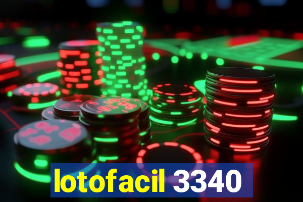 lotofacil 3340